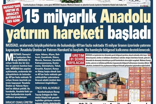 MÜSİAD 'Anadolu Üretim ve Yatırım Hareketi'ni başlattı