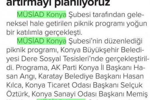 MÜSİAD Konya üyeleri piknik programında buluştu
