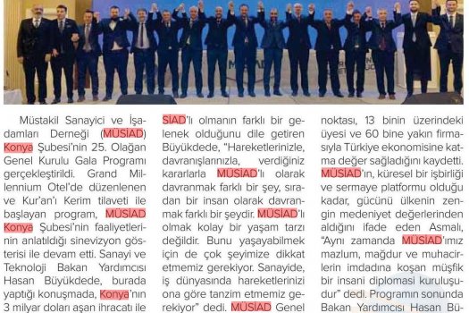 MÜSİAD Konya Şubesi'nin 25. Olağan Genel Kurulu’nda yeni yönetimin seçilmesi ardından Gala Programı gerçekleştirildi