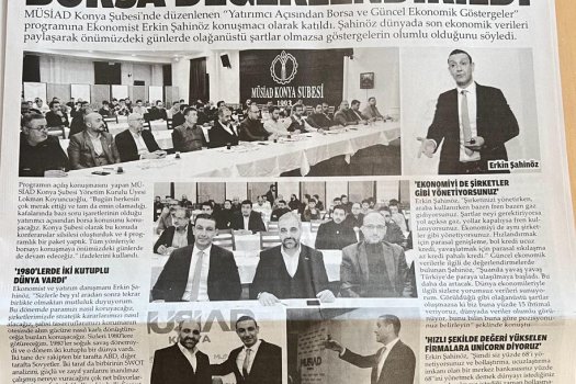 MÜSİAD Konya’da Yatırımcı Açısından Borsa Değerlendirildi