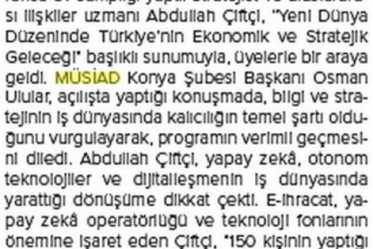 MÜSİAD Konya Şubesi’nde “Yeni Dünya Düzeninde Türkiye’nin Ekonomik ve Stratejik Geleceği” Konuşuldu