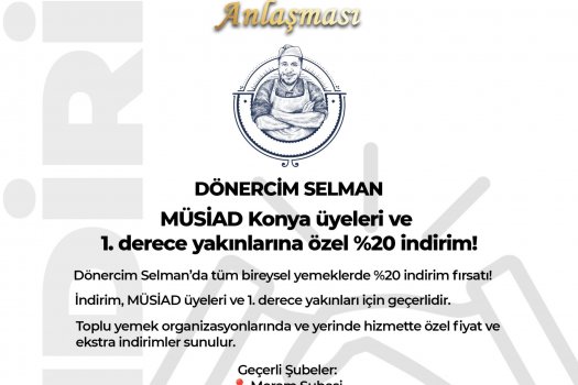 MÜSİAD Konya ile Dönercim Selman Arasında İndirim Anlaşması