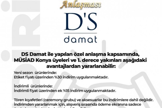 MÜSİAD Konya ve D'S Damat Arasında İndirim Anlaşması